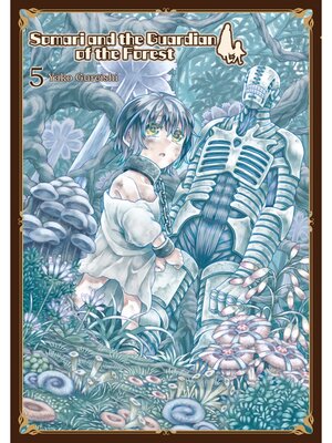 cover image of Somari and the Guardian of the Forest, Volume 5